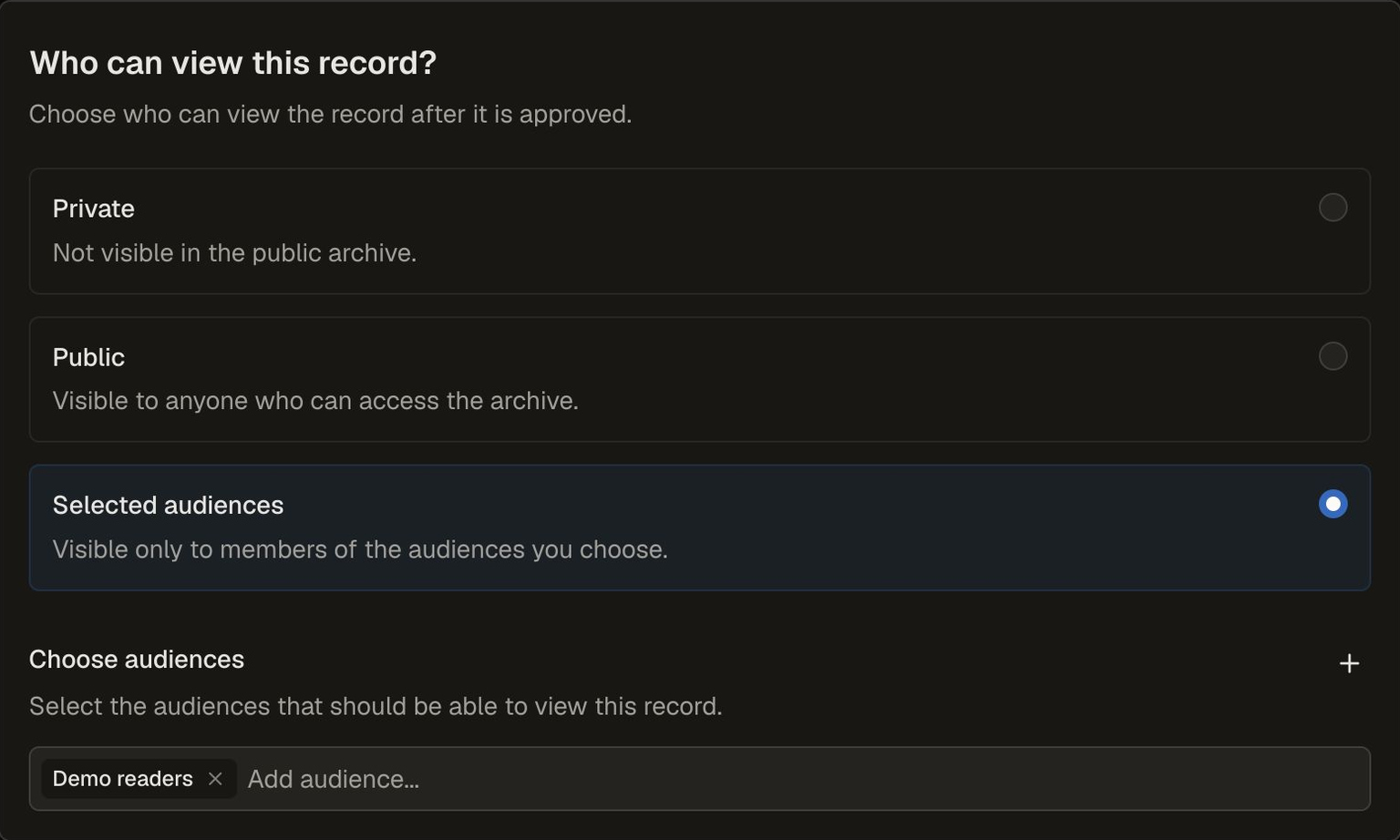 Record visibility panel showing Private, Public and Selected audiences, with Selected audiences chosen and Demo readers selected.