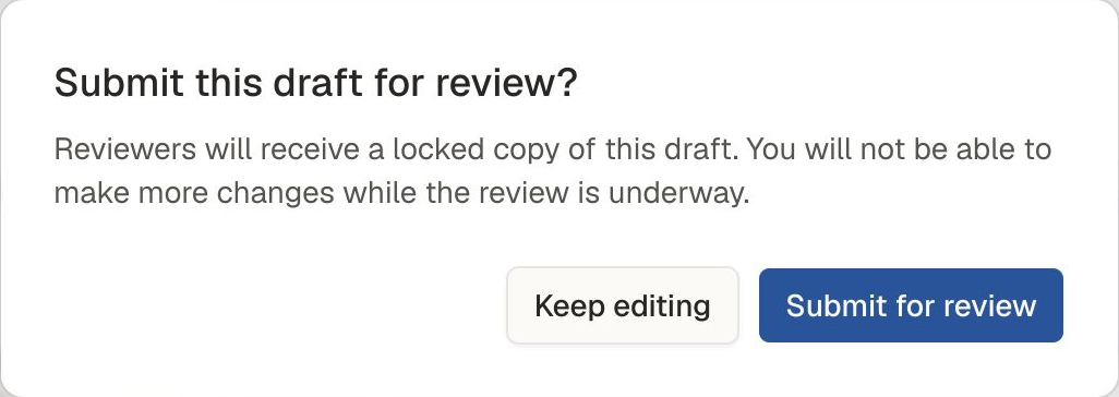 Submit this draft for review confirmation explaining that reviewers receive a locked copy, with Keep editing and Submit for review buttons.